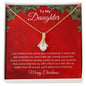 To My Daughter - Merry Christmas - Alluring Beauty Necklace
