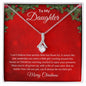 To My Daughter - Merry Christmas - Alluring Beauty Necklace