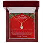 To My Daughter - Merry Christmas - Alluring Beauty Necklace