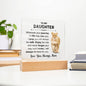 To My Daughter - Love You Always - Acrylic Square Plaque