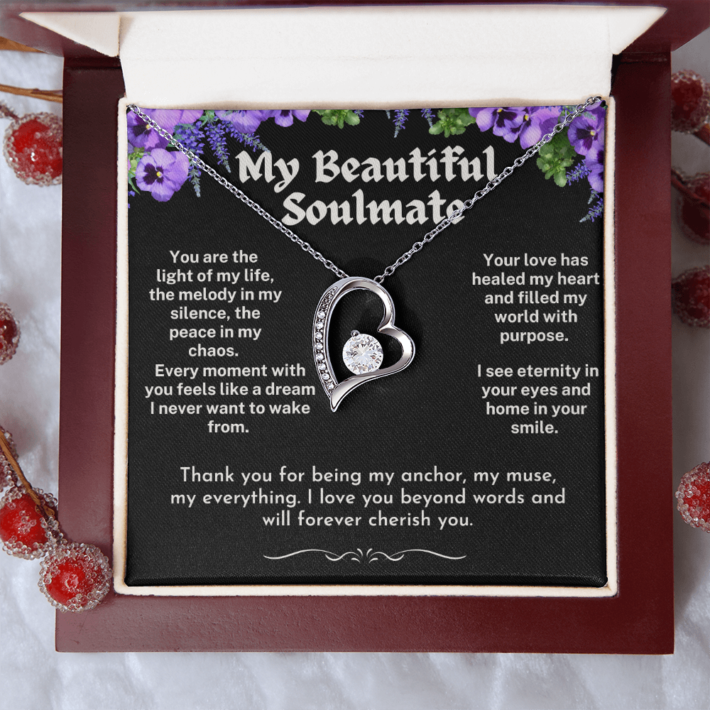 To My Soulmate - A Forever Love Necklace