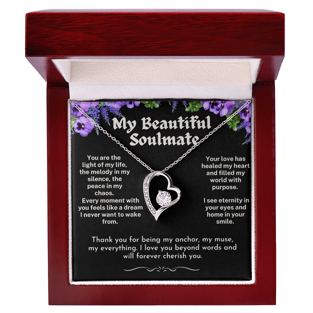 To My Soulmate - A Forever Love Necklace