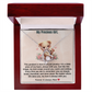To My Precious Daughter - Love Forever Necklace