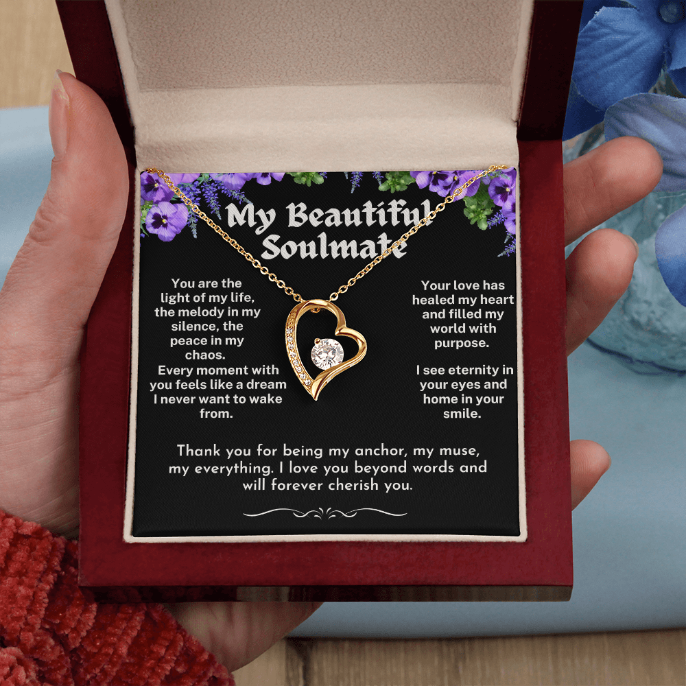 To My Soulmate - A Forever Love Necklace