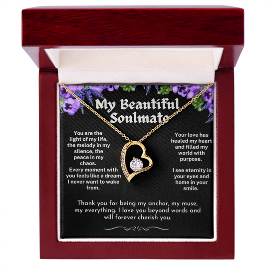 To My Soulmate - A Forever Love Necklace
