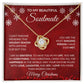 To My Soulmate - Merry Christmas - Love Knot Necklace