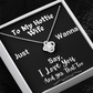 To My Hottie Wife - The Gorgeous Love Knot Necklace