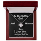 To My Hottie Girl -  A Love-Knot Necklace