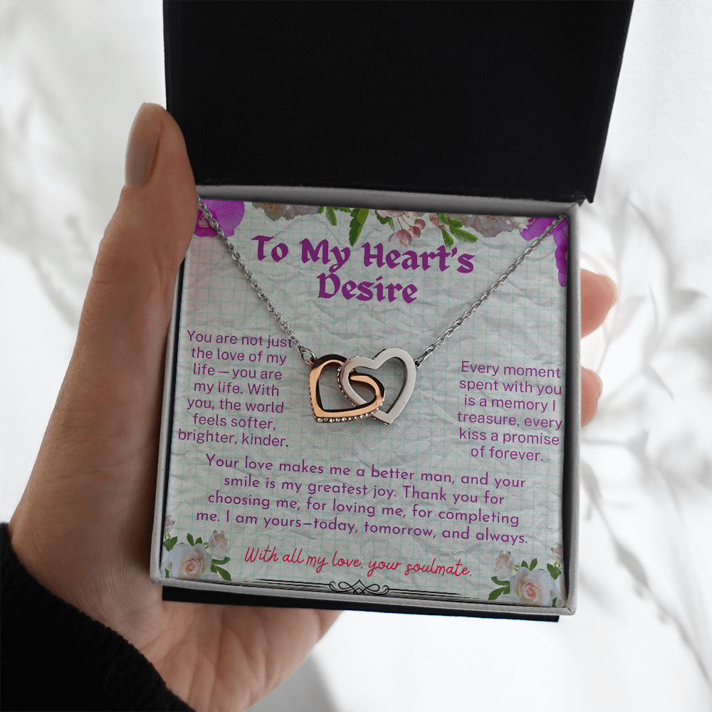 To My  Hearts Desire - My Soulmate - My  Wife - My Love - Interlocking Hearts Necklace