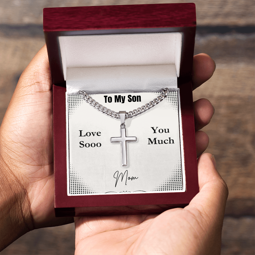 To My Son  - May You Be Blessed Always - Cuban Link Chain Cross