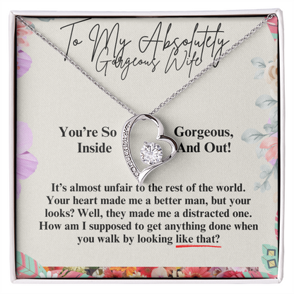 To My Gorgeous Wife - Our Love Is Forever Necklace