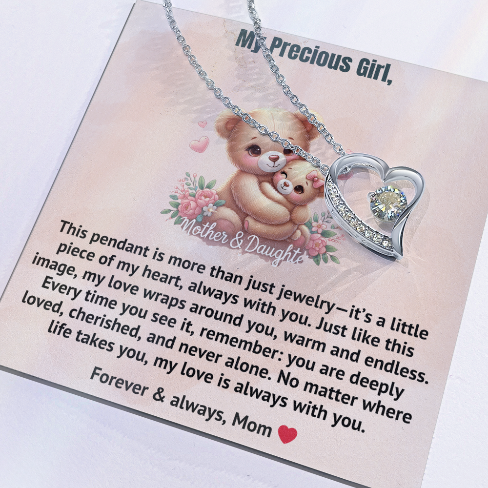 To My Precious Daughter - Love Forever Necklace