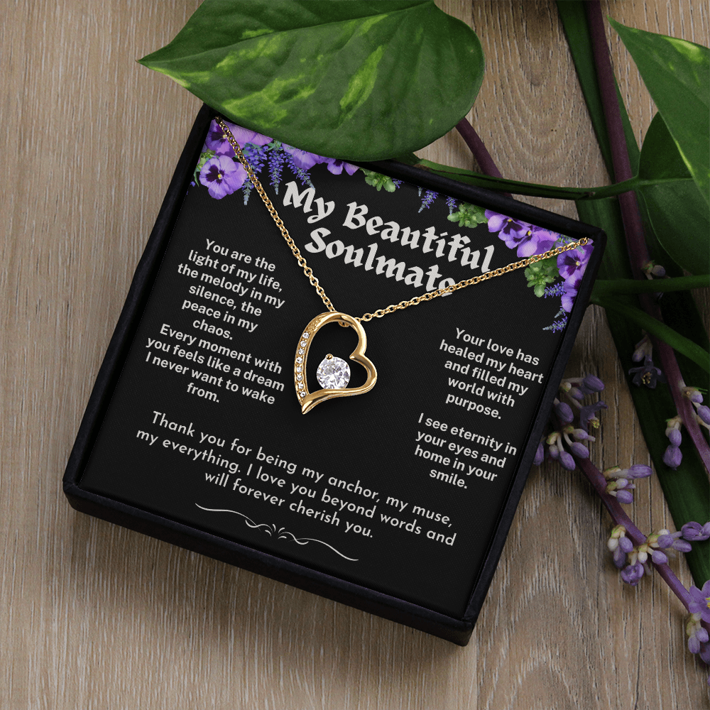 To My Soulmate - A Forever Love Necklace