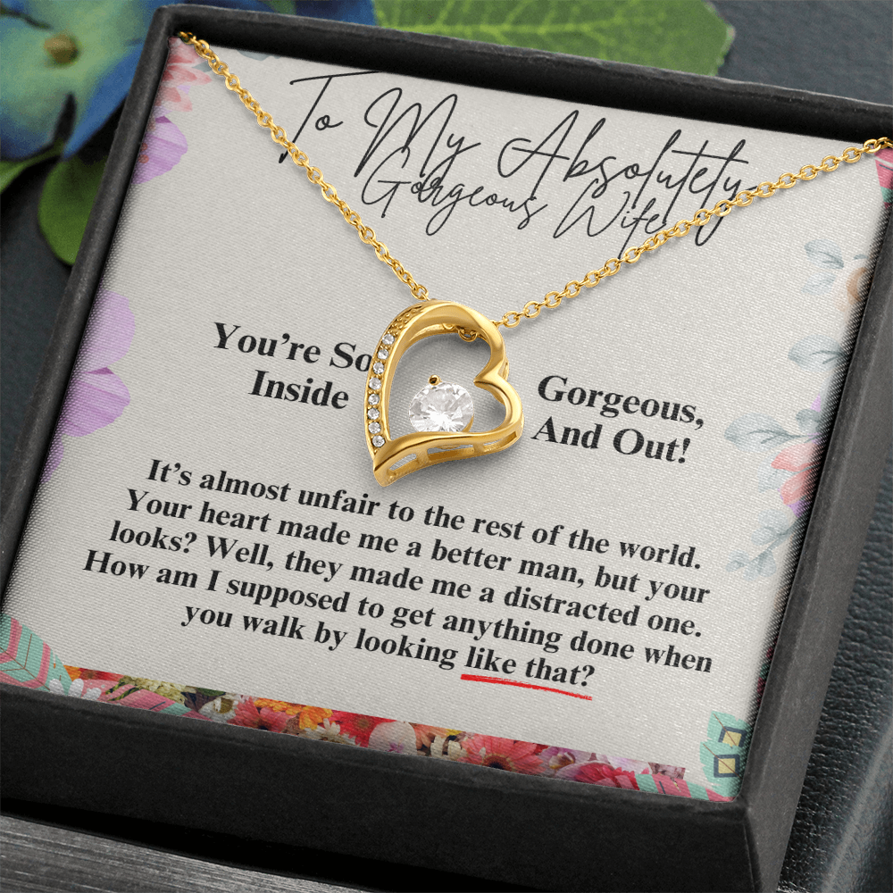 To My Gorgeous Wife - Our Love Is Forever Necklace